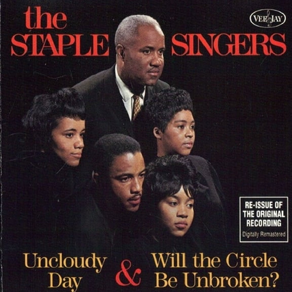 The Staple Singers - Uncloudy Day & Will The Circle Be Unbroken - Music & Performance - CD