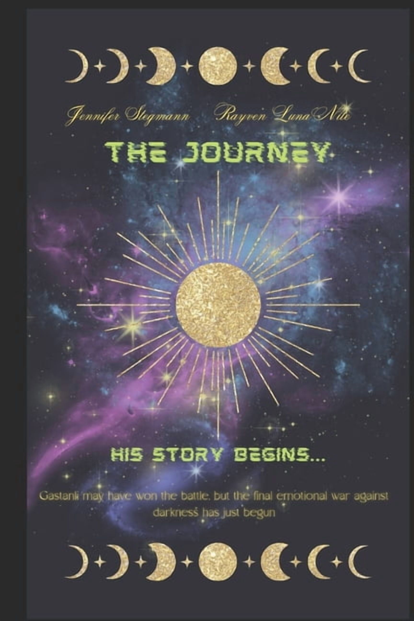 The Star Path Saga The Journey: His Story Begins, Book 4, (Paperback)