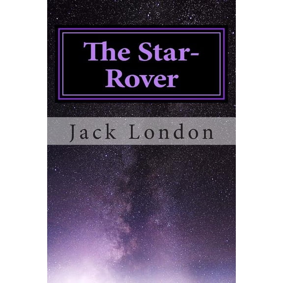 The Star-Rover (Paperback)