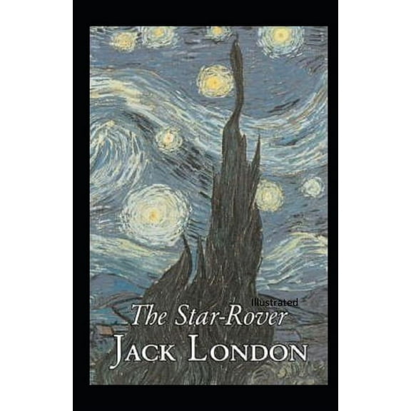 The Star Rover Illustrated (Paperback)