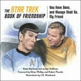 thumbnail image 1 of Pre-Owned The Star Trek Book of Friendship: You Have Been, and Always Shall Be, My Friend (Hardcover) 1637740514 9781637740514, 1 of 1