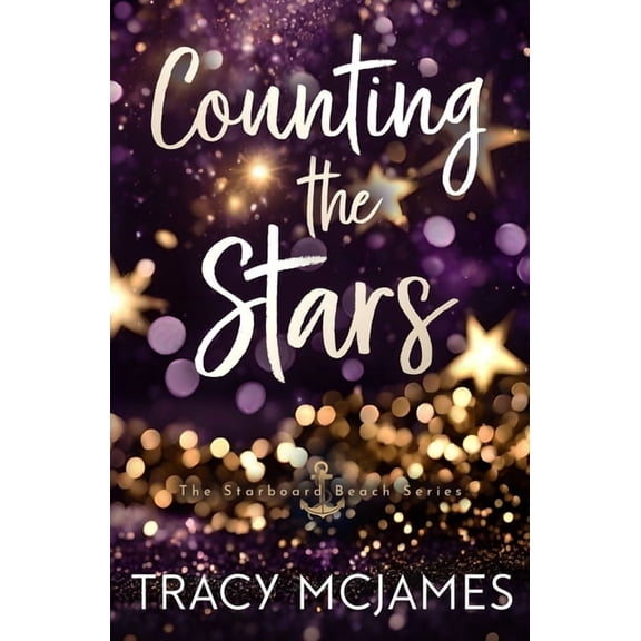 The Starboard Beach Counting the Stars, Book 2, (Paperback)