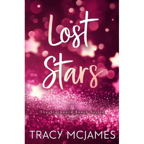 The Starboard Beach Lost Stars, Book 3, (Paperback)