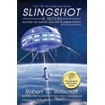 thumbnail image 1 of The Starchild Saga: Slingshot: Building the Largest Machine in Human History (Paperback), 1 of 1