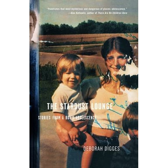 Pre-Owned The Stardust Lounge: Stories from a Boy's Adolescence (Paperback) 0385720939 9780385720939