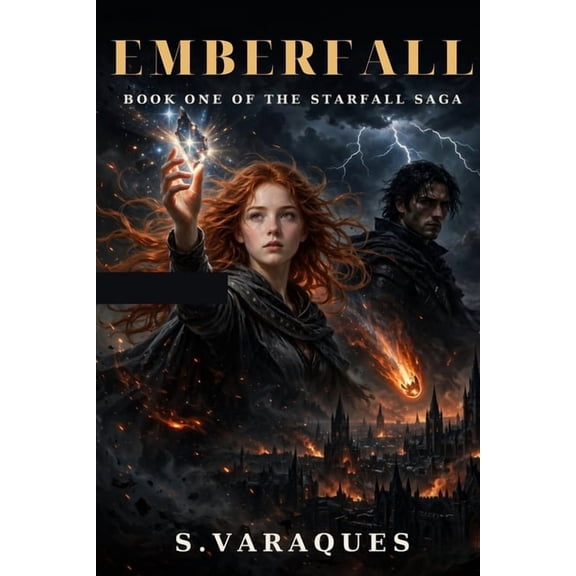 The Starfall Saga Emberfall: Book One Of The StarFall Saga, Book 1, (Paperback)