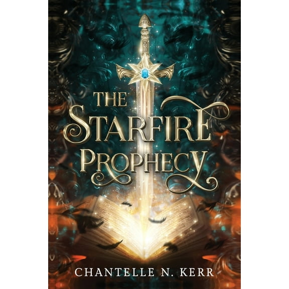 The Starfire Prophecy The Starfire Prophecy, Book 1, (Paperback)