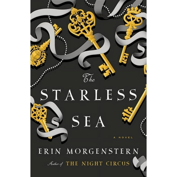 The Starless Sea : A Novel