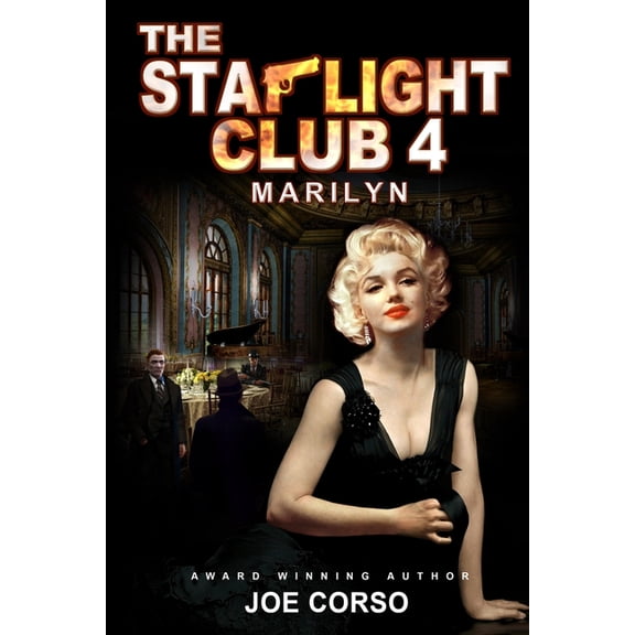 The Starlight Club 4 (Paperback) by Joe Corso