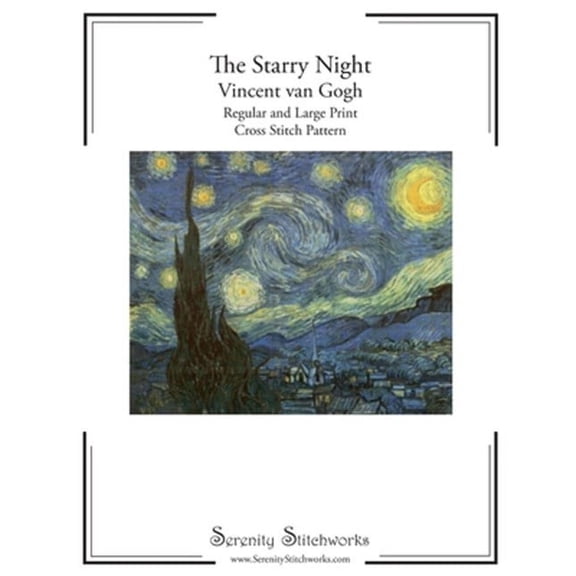 The Starry Night Cross Stitch Pattern - Vincent van Gogh (Paperback)