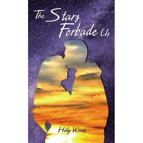 The Stars Forbade Us, (Paperback)