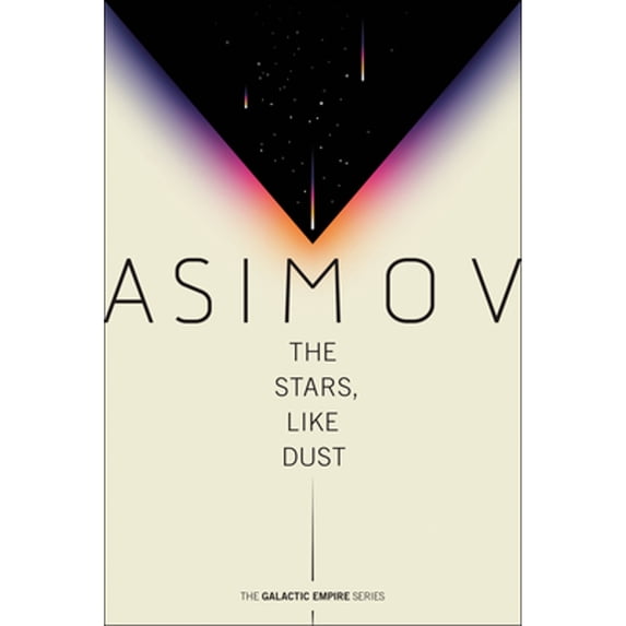 Pre-Owned The Stars, Like Dust (Paperback) 0593160010 9780593160015