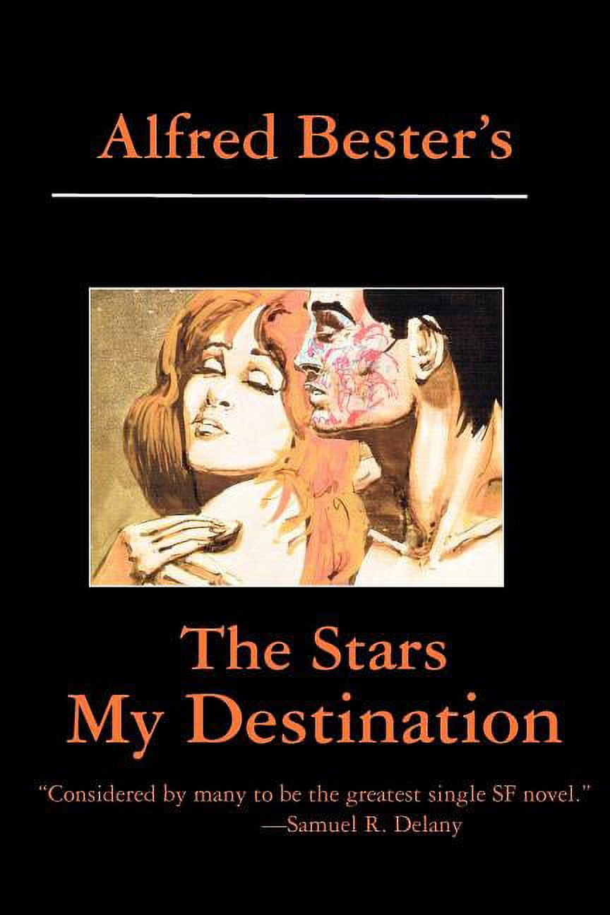 The Stars My Destination (Paperback)