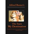 thumbnail image 1 of Pre-Owned The Stars My Destination (Paperback) 1876963468 9781876963460, 1 of 1