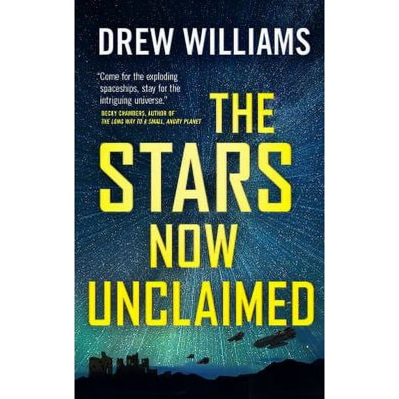 Pre-Owned The Stars Now Unclaimed (Mass Market Paperback) 1250780764 9781250780768