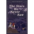 thumbnail image 1 of The Stars We Never Saw, (Paperback), 1 of 1