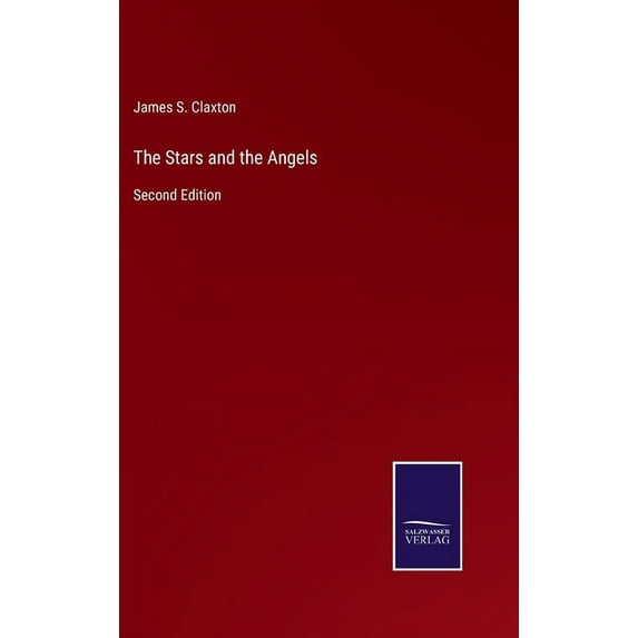 The Stars and the Angels (Hardcover)
