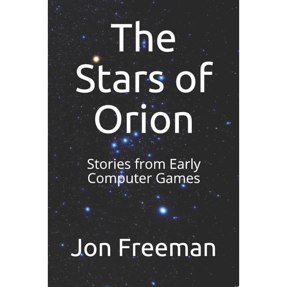 The Stars of Orion (Paperback)