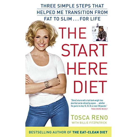 Pre-Owned The Start Here Diet: Three Simple Steps That Helped Me Transition from Fat to Slim . . . for Life (Paperback) 0449016110 9780449016114
