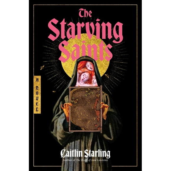 The Starving Saints, (Hardcover)