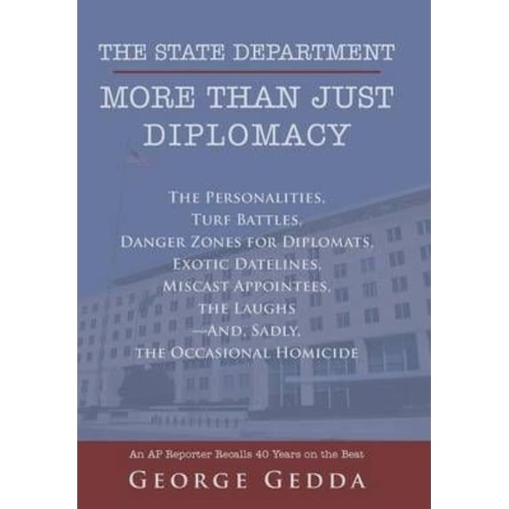The State Department - More Than Just Diplomacy