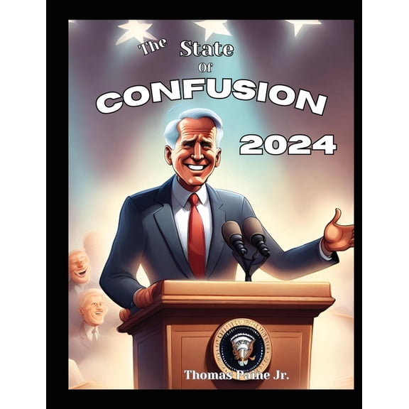 The State Of Confusion 2024, (Paperback)