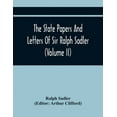thumbnail image 1 of The State Papers And Letters Of Sir Ralph Sadler (Volume Ii), (Paperback), 1 of 1