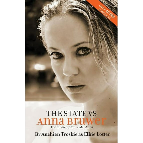 The State Vs Anna Bruwer (Paperback)