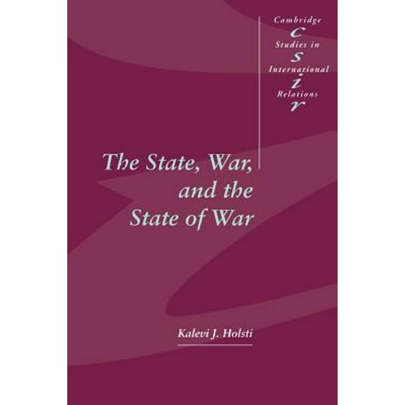 Pre-Owned The State, War, and the State of War (Paperback) 052157790X 9780521577908