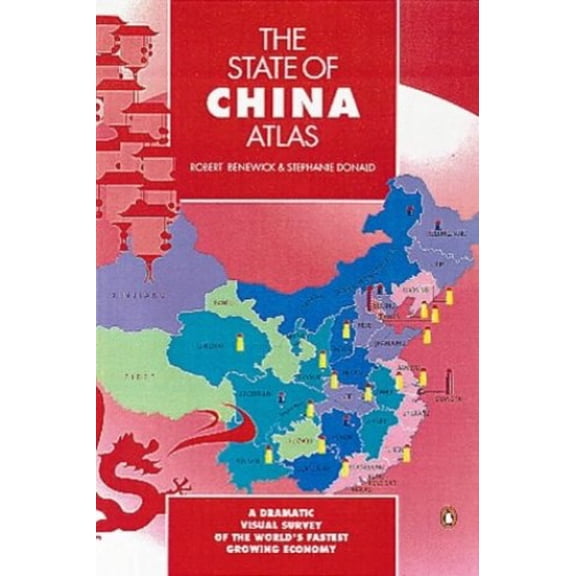 Pre-Owned The State of China Atlas (Paperback) 0140514589 9780140514582