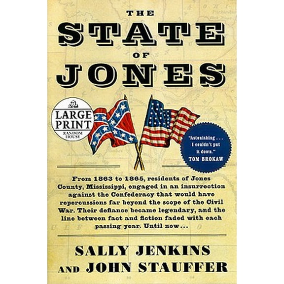 Pre-Owned The State of Jones: The Small Southern County that Seceded from the Confederacy Paperback Sally Jenkins, John Stauffer