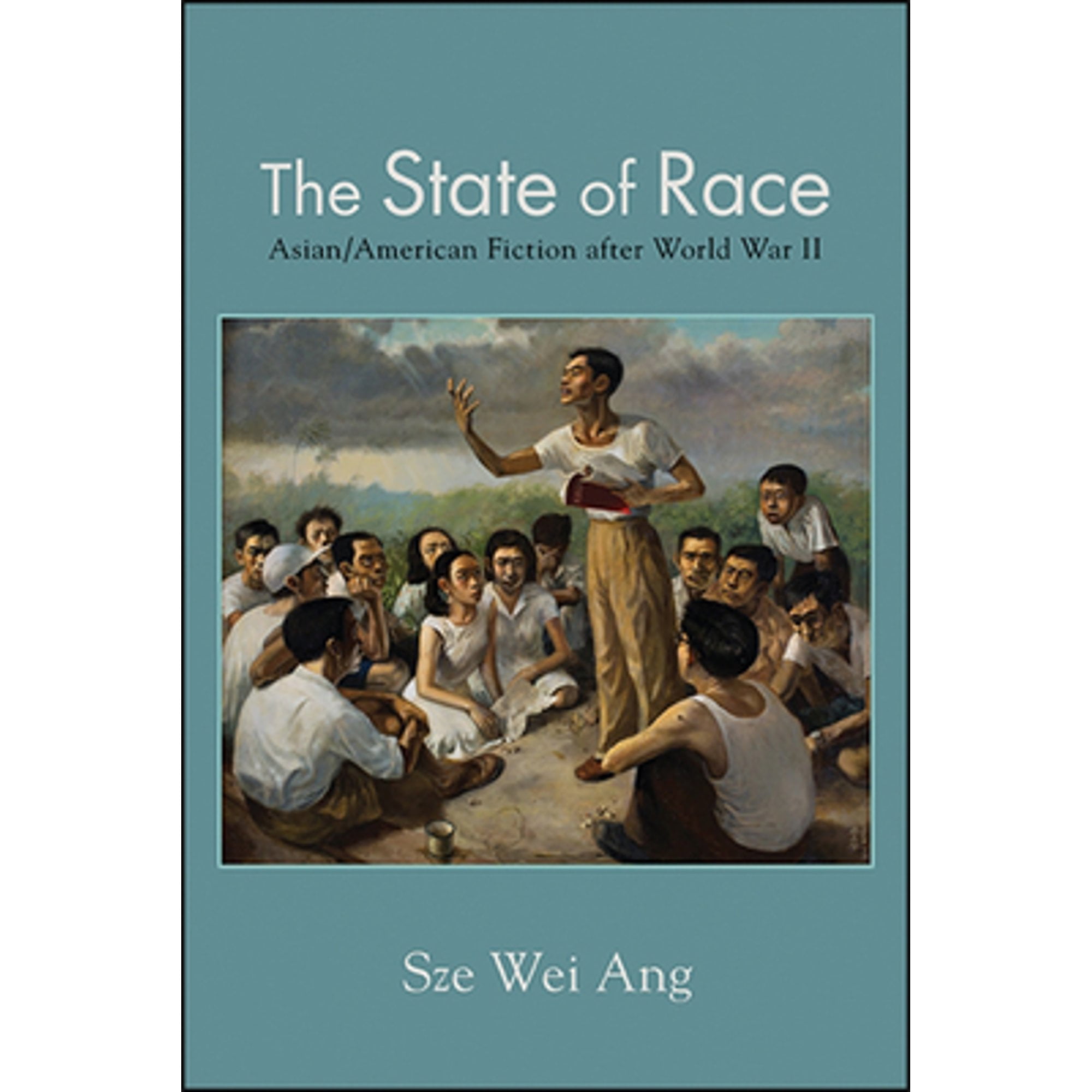 Pre-Owned The State of Race (Hardcover 9781438475011) by Sze Wei Ang