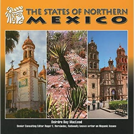 Pre-Owned The States of Northern Mexico 9781422207321 Used