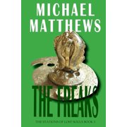 The Stations of Lost Souls The Freaks, Book 3, Paperback