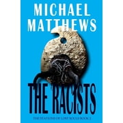 The Stations of Lost Souls The Racists, Book 2, Paperback
