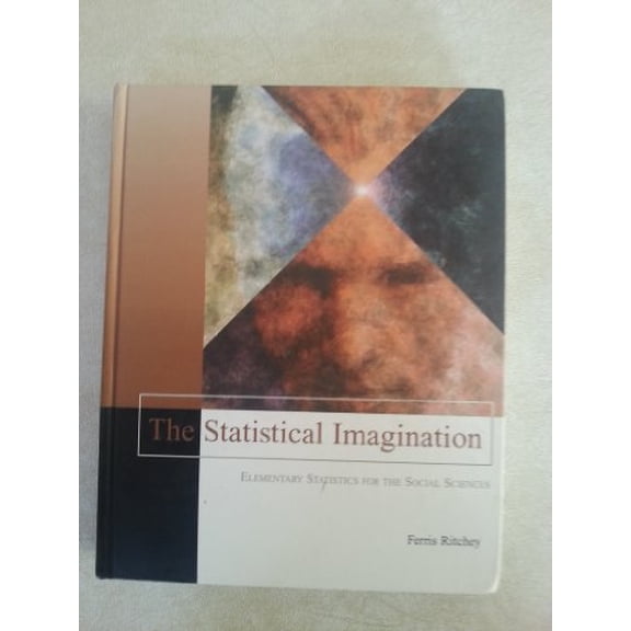 Pre-Owned The Statistical Imagination: Elementary statistics for the Social Sciences Paperback