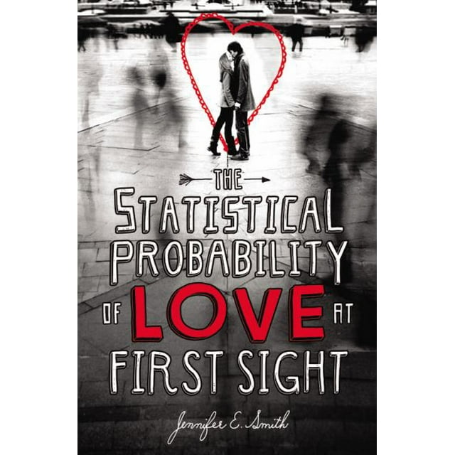 The Statistical Probability of Love at First Sight (Hardcover)