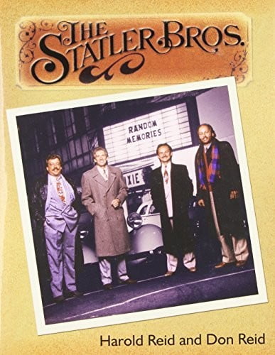 YELL RECORDS The Statler Brothers: Random Memories (Hardcover) by Harold Reid, Don Reid