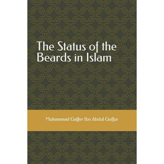 The Status of the Beards in Islam