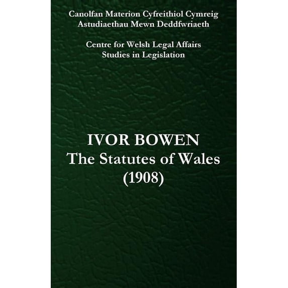 The Statutes of Wales (1908) (Paperback)