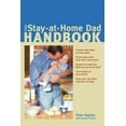thumbnail image 1 of The Stay-At-Home Dad Handbook, (Paperback), 1 of 1