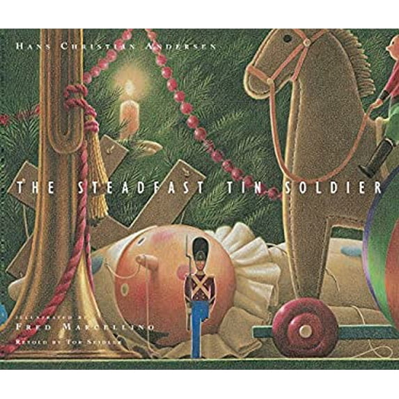 Pre-Owned The Steadfast Tin Soldier, 9781481476621, 1481476629, Hardcover, First Edition edition
