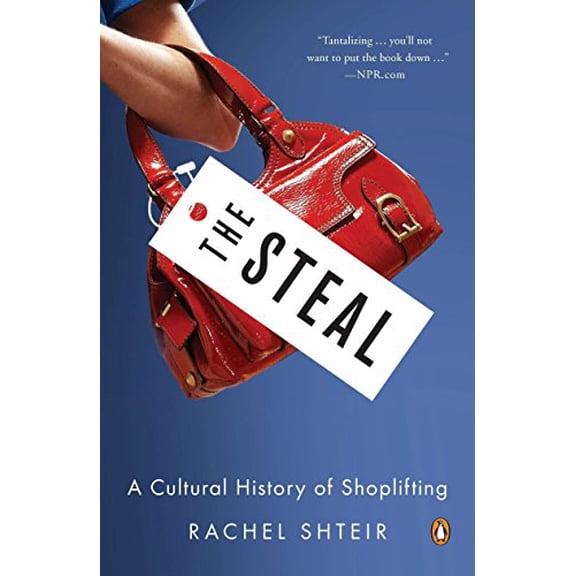 Pre-Owned The Steal : A Cultural History of Shoplifting (Paperback)