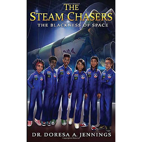 Pre-Owned The STEAM Chasers: The Blackness of Space (Paperback) 1951054024 9781951054021