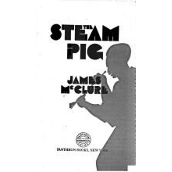 Pre-Owned The Steam Pig (Kramer and Zondi) (Paperback) 0394710215 9780394710211