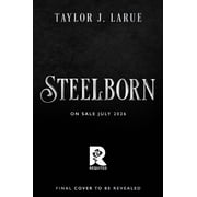 Steelborn Deluxe Limited Edition Special edition Hardcover