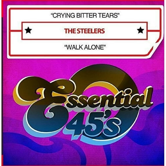 The Steelers - Crying Bitter Tears / Walk Alone - Music & Performance - CD
