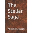 thumbnail image 1 of The Stellar Saga, (Paperback), 1 of 1