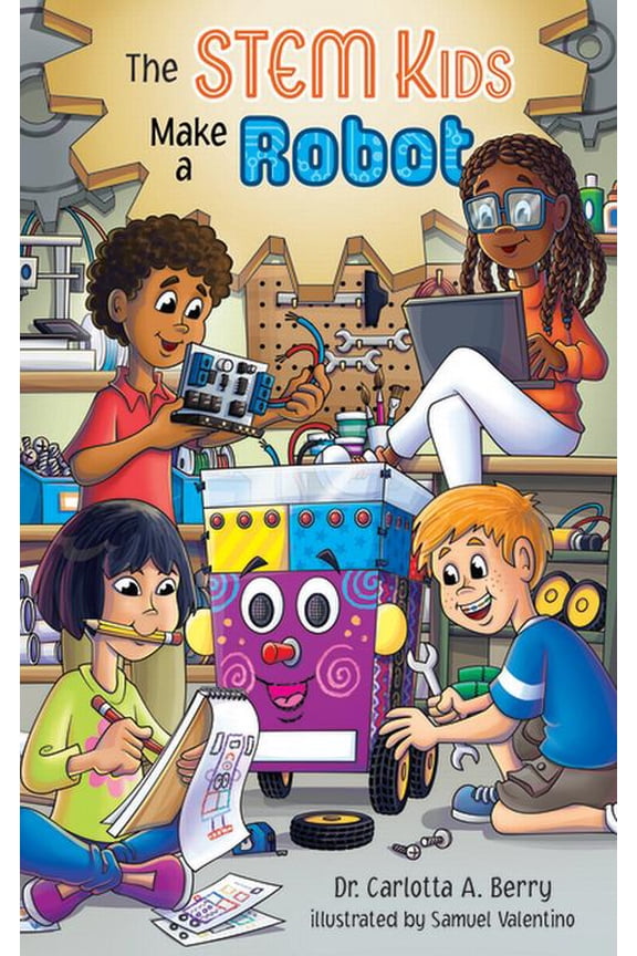 The Stem Kids Make a Robot (Hardcover)