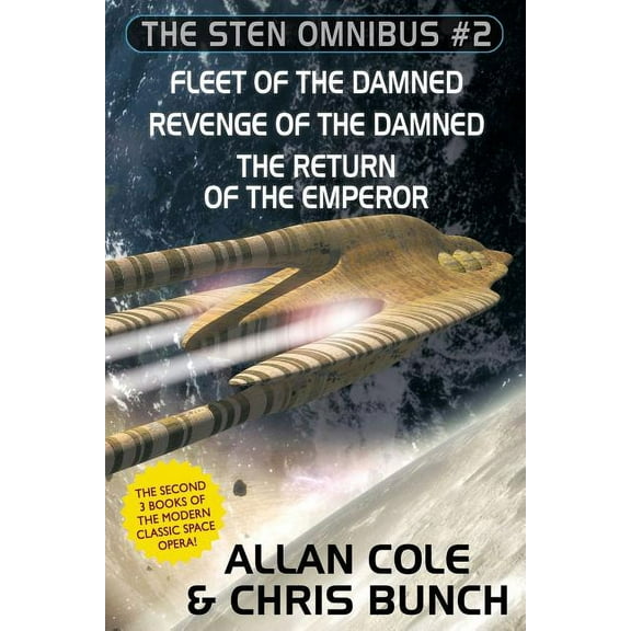 The Sten Omnibus #2: Fleet of the Damned, Revenge of the Damned, Return of the Emperor, (Paperback)